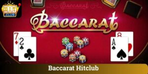 Baccarat Hitclub