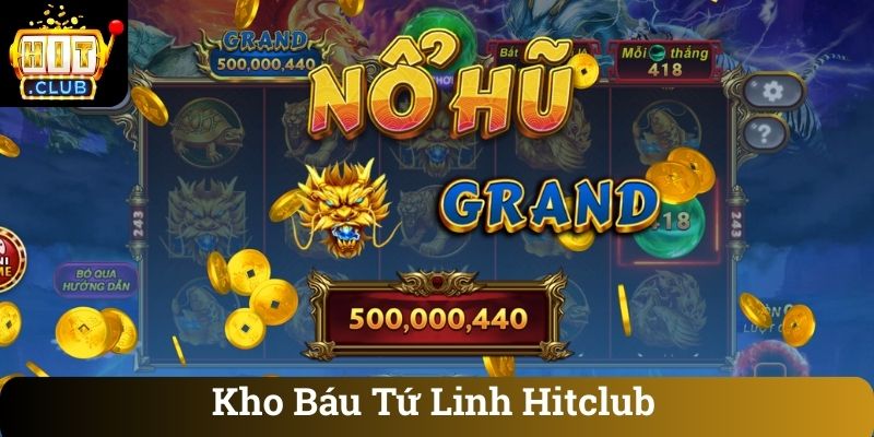 Kho Bau Tu Linh Hitclub Kho Báu Tứ Linh Hitclub