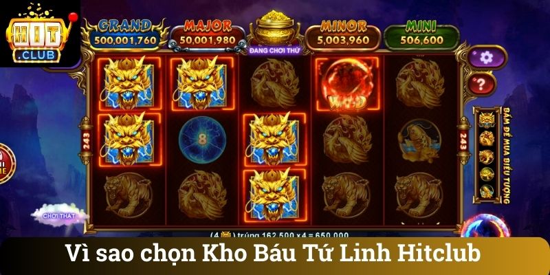 Vi sao chon Kho Bau Tu Linh Hitclub Vì sao chọn Kho Báu Tứ Linh Hitclub